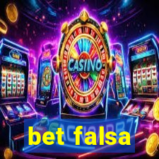 bet falsa
